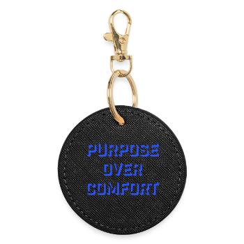 Purpose Over Comfort Motivation Mindset Wachstum - Runder Schlüsselanhänger - Schwarz - Vorne