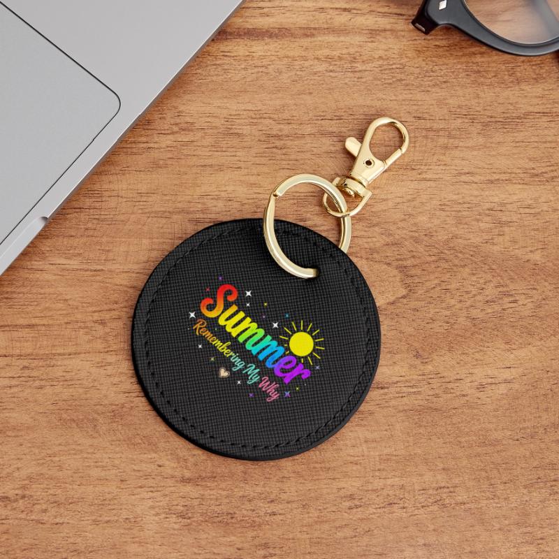 Summer Remembering My Why Round Keyring