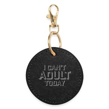 Je ne peux pas parler d’adulte aujourd’hui Drôle de Dicton-Adulte Logo - Porte-clés rond - noir - Devant
