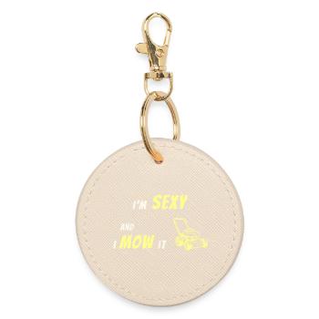 I’m Sexy and I Mow It – Funny Lawn Care Tee - Round Keyring - oyster - Front