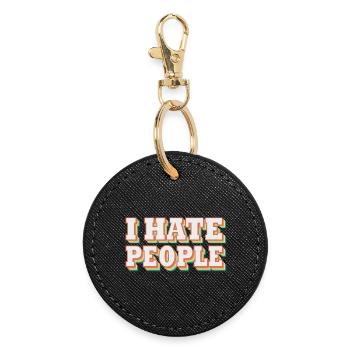 i hate people | Ich hasse Menschen - Runder Schlüsselanhänger - Schwarz - Vorne