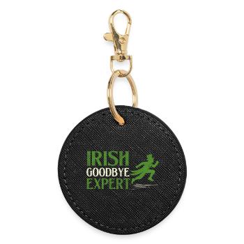 Irish Goodbye Expert St. Patrick's St. Paddys - Round Keyring - black - Front