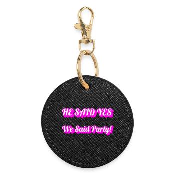 He Said Yes We Said Party – Gay Bachelor Party Cre - Porte-clés rond - noir - Devant