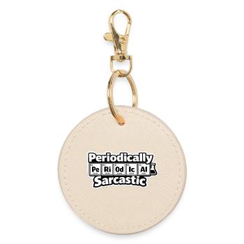 Periodically Sarcastic – Chemistry Humor - Round Keyring - oyster - Front