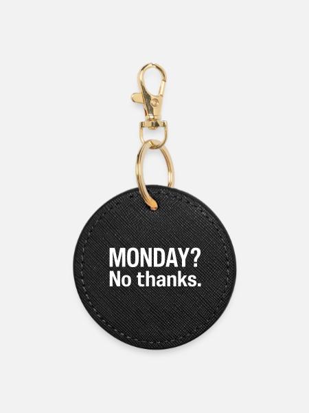 Lundi? Non merci - Porte-clés rond - noir