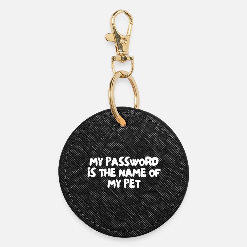 Mon mot de passe est le nom de mon animal de compagnie - Porte-clés rond - noir