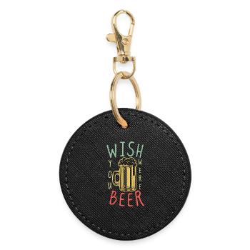 Beer Wish You Were  – Funny Beer Pun - Round Keyring - black - Front