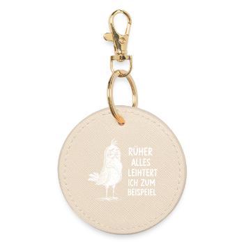 In the past, everything was easier I for example funny - Round Keyring - oyster - Front