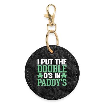 J’ai mis les doubles D dans Paddy’s St Patrick’s - Porte-clés rond - noir - Devant