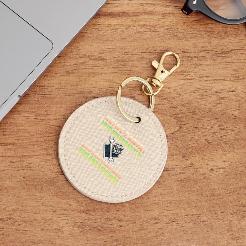 Don't panic – the mechatronics technician is here Round Keyring