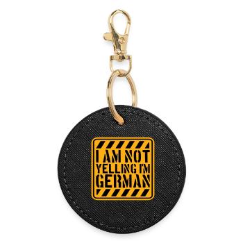 I Am Not Yelling I'm German Lustig Deutsch Spruch - Round Keyring - black - Front