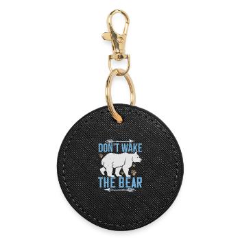 Don't Wake Up the Bear Design - Round Keyring - black - Front