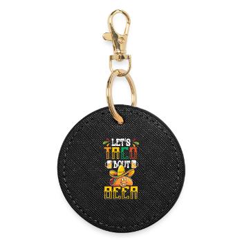 Lets Taco Bout Bier - Runder Schlüsselanhänger - Schwarz - Vorne