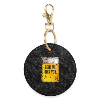 Beer Me Beer You - Round Keyring - black - Front