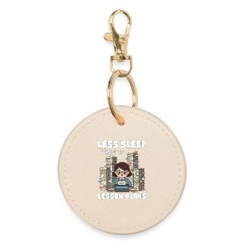 LESS SLEEP, MORE LESSON PLANS - TEACHER GIFT - Round Keyring - oyster - Front