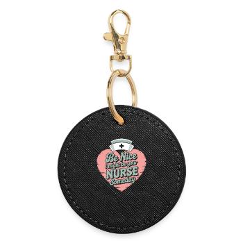 Be nice I could be your nurse - Round Keyring - black - Front