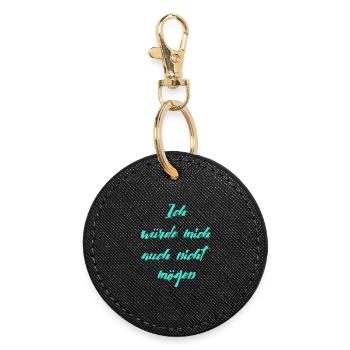 funny saying - funny sayings - Round Keyring - black - Front