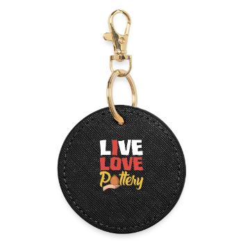 Live Love Pottery Art - Round Keyring - black - Front
