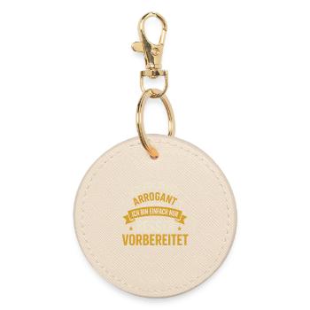 Ich bin nicht arrogant ich bin einfach nur besser - Runder Schlüsselanhänger - Auster - Vorne