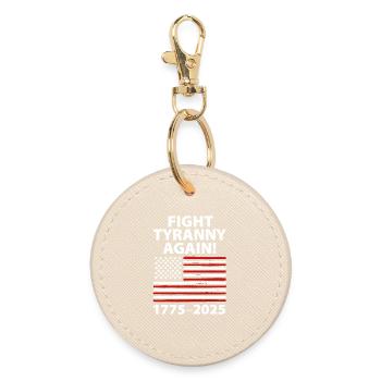 Fight Tyranny Again 1775–2025 Flag Design - Round Keyring - oyster - Front