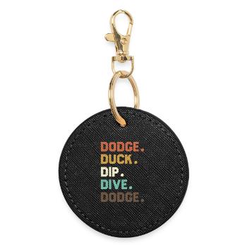 Séquence de mots rétro Dodgeball Duck Dip Dive - Porte-clés rond - noir - Devant