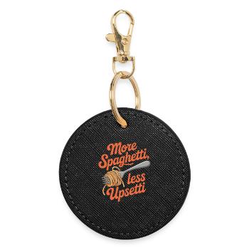 More Spaghetti Less Upsetti - Round Keyring - black - Front