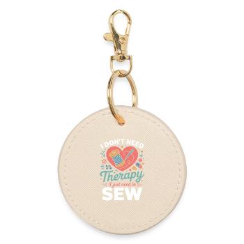 I Don't Need Therapy Sew Heart - Round Keyring - oyster - Front