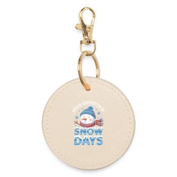Proud Supporter Of Snow Days Snow Day Winter - Round Keyring - oyster - Front