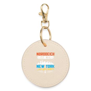 Norddeich is like New York, only completely different. - Round Keyring - oyster - Front