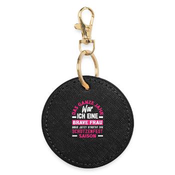 Brave Woman Funny Shooting Festival Saying - Round Keyring - black - Front