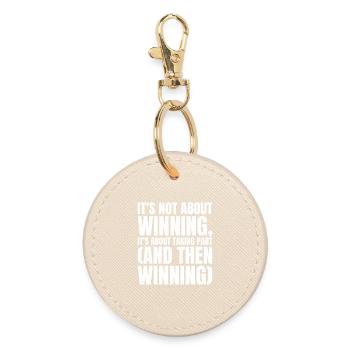it's not about winning it's about taking part - Round Keyring - oyster - Front