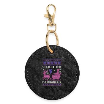 Sleigh The Patriarchy - Round Keyring - black - Front
