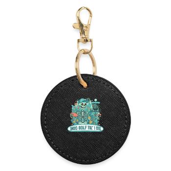 Disc Golf Til I Die Skeleton Funny Disc Golfer - Round Keyring - black - Front