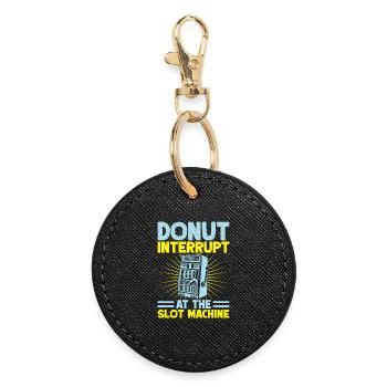 Gambling Fan Donut Interrupt At The Machine Casino - Runder Schlüsselanhänger - Schwarz - Vorne