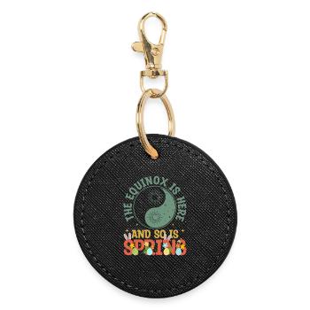 The Equinox Is Here And So Is Spring - Round Keyring - black - Front