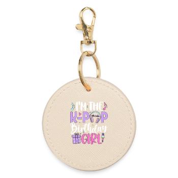 I'm The K Pop Birthday Girl - Round Keyring - oyster - Front
