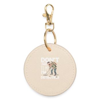 Don't Approach I Probe Metal Detector - Round Keyring - oyster - Front