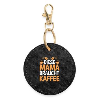 Kaffee Kaffeeliebhaber Mutter Mama - Runder Schlüsselanhänger - Schwarz - Vorne