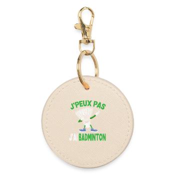 Je Peux Pas J’Ai Badminton - Porte-clés rond - huître - Devant