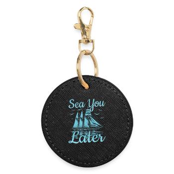 Sea You Later Captain Sail Sailor - Round Keyring - black - Front