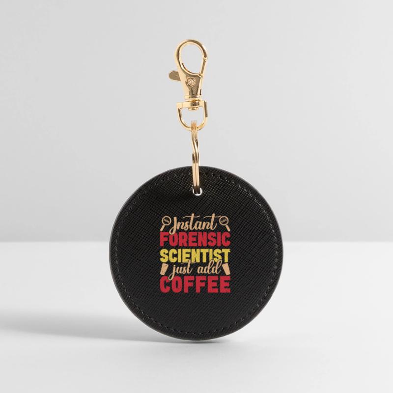Forensic Science Major Just Add Coffee Forensics Round Keyring