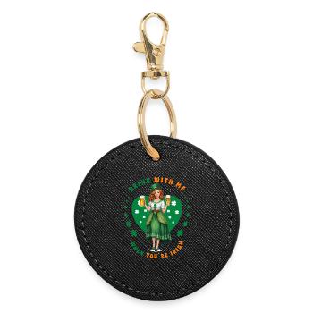 Drink with me if you're Irish - Round Keyring - black - Front