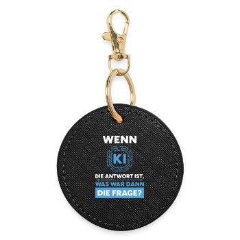 Artificial Intelligence Question Answer Saying - Round Keyring - black - Front