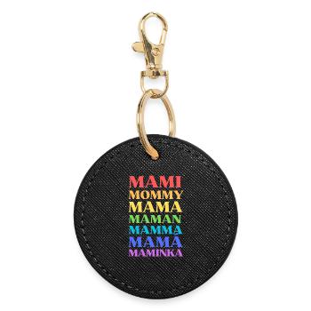 "Mami Mommy Mama Maman Mamma Mamá Maminka" - Runder Schlüsselanhänger - Schwarz - Vorne