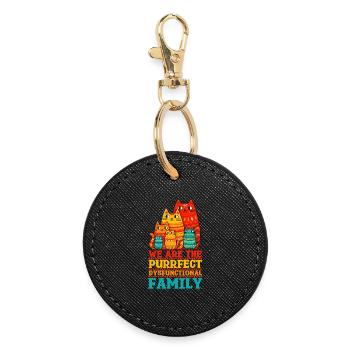We Are the Purrfect Dysfunctional Family - Round Keyring - black - Front
