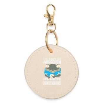Night shift I'm allowed to look like this - Round Keyring - oyster - Front