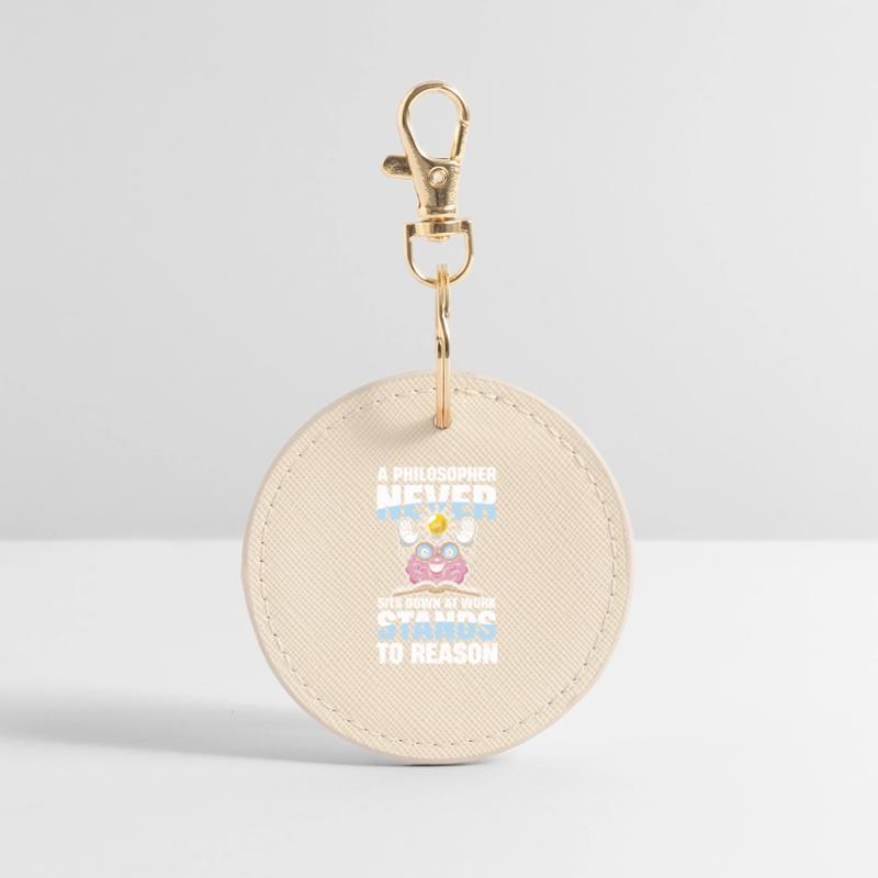 A Philosopher Never Sits Down At Work Stands To Round Keyring