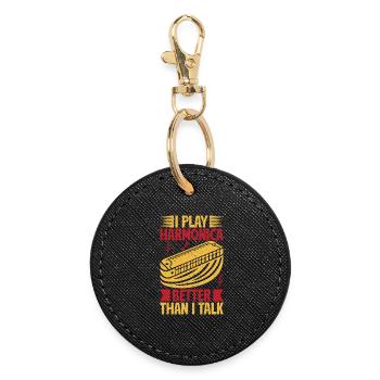Funny Harmonica Player Play Better Than I Talk - Round Keyring - black - Front