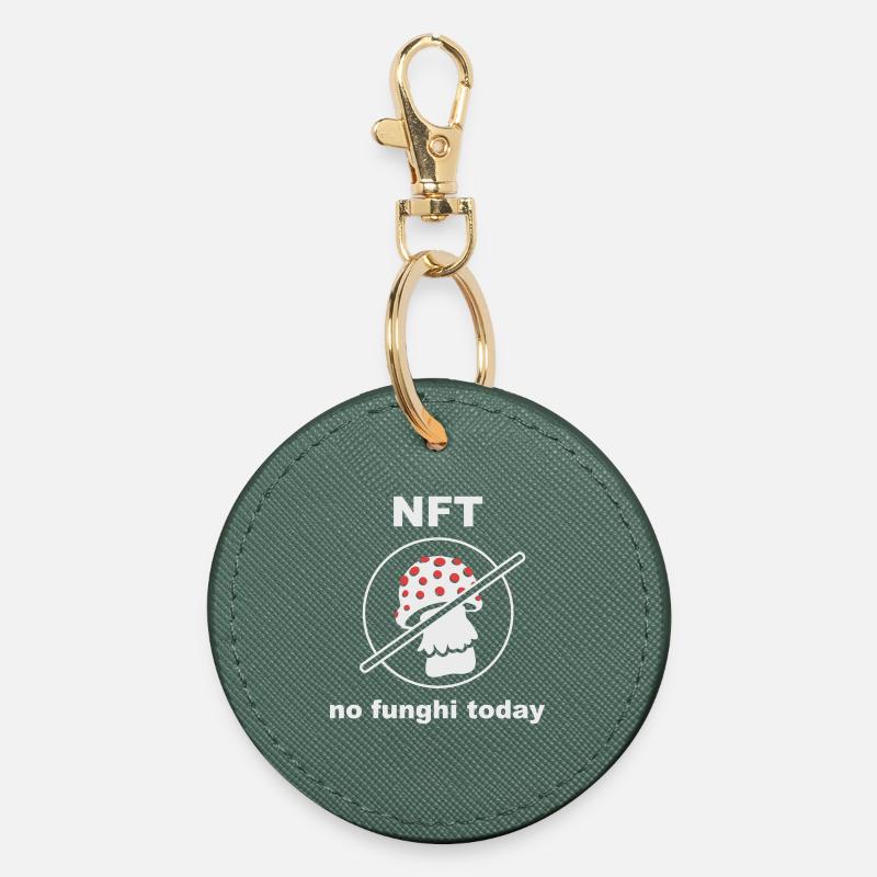 NFT - No funghi Today - Round Keyring - evergreen