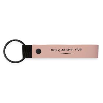 Humour Note to self: relax - Matte Pu Keyring - pink - Front